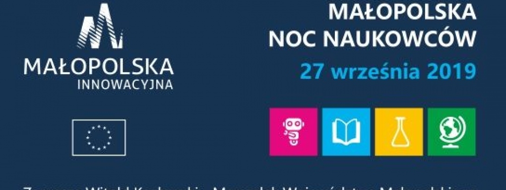 Przed nami 13. edycja Małopolskiej Nocy Naukowców!