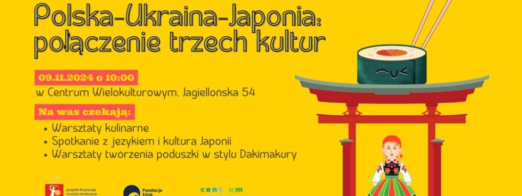 Kult-Mix: Japonia, Ukraina, Polska - połączenie trzech kultur