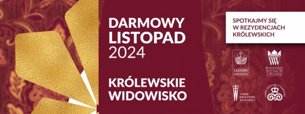 Darmowy Listopad w Łazienkach Królewskich 2024