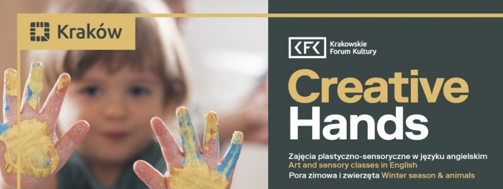 Creative Hands Zajęcia plastyczno-sensoryczne po angielsku / Art and sensory classes in English