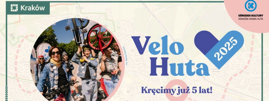 Velo Huta 2025 - Kręcimy już 5 lat!