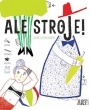 "Ale stroje!" - ubieranka do druku od EGMONT